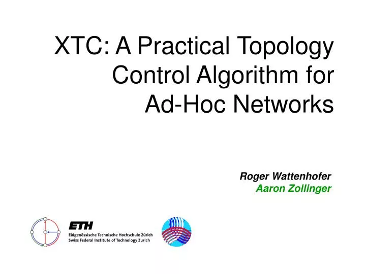 xtc a practical topology control algorithm for ad hoc networks