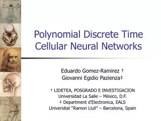 Polynomial Discrete Time Cellular Neural Networks