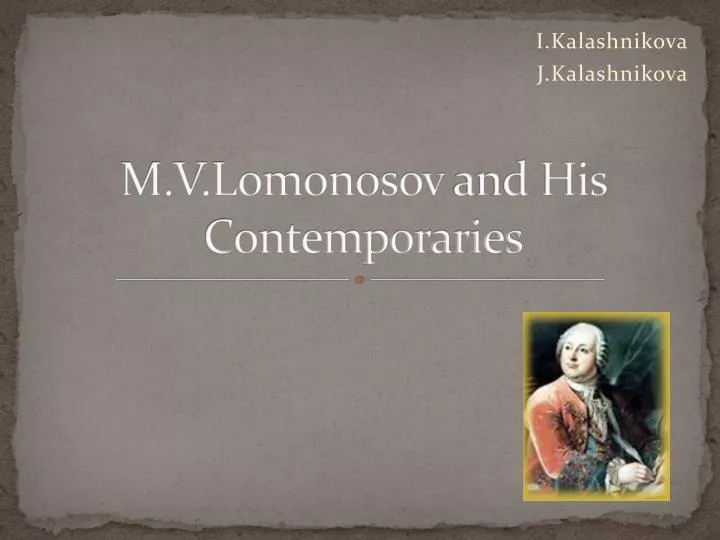 m v lomonosov and his contemporaries