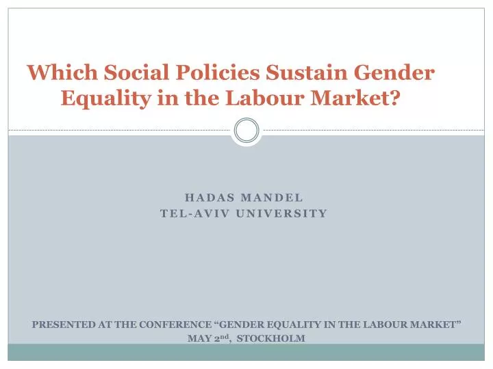 which social policies sustain gender equality in the labour market