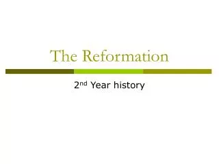 The Reformation