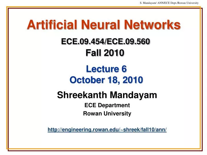 artificial neural networks ece 09 454 ece 09 560 fall 2010