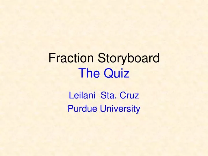 fraction storyboard the quiz
