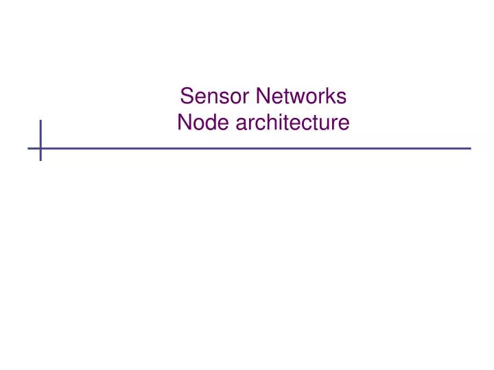 sensor networks n ode architecture