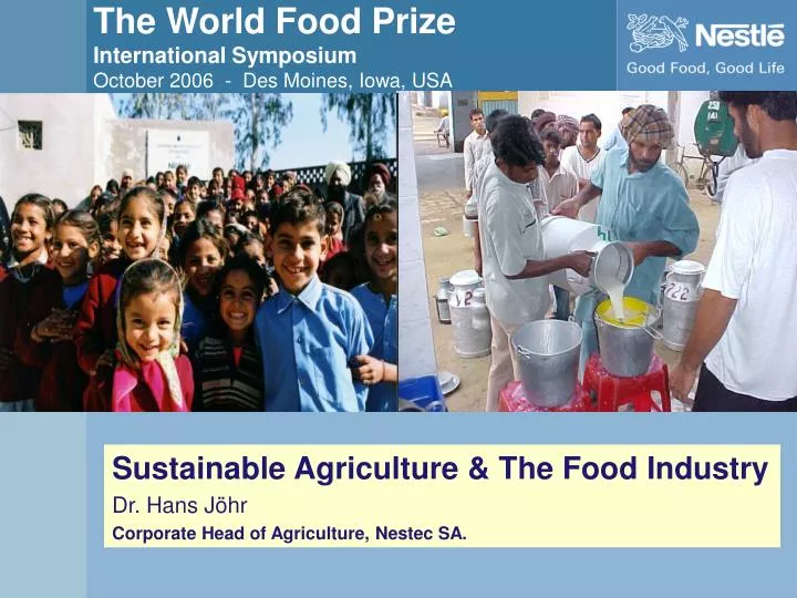 the world food prize international symposium october 2006 des moines iowa usa