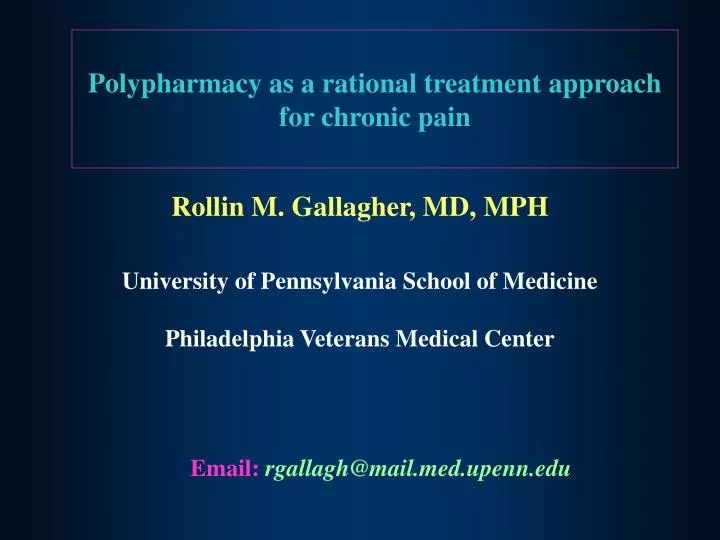 polypharmacy as a rational treatment approach for chronic pain