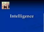 Intelligence - slide 1