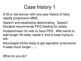 Case history 1