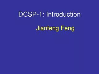 DCSP-1: Introduction