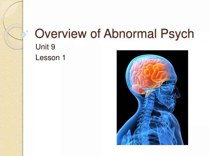 overview of abnormal psych