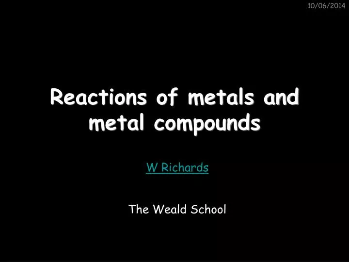 reactions of metals and metal compounds