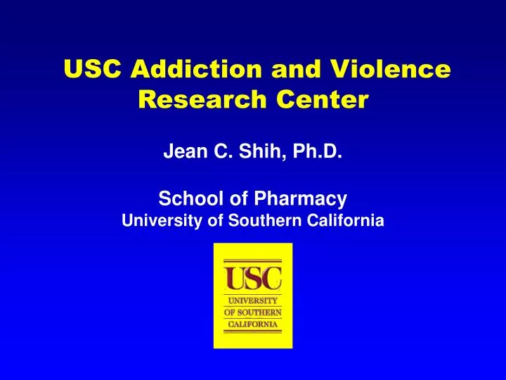 usc addiction and violence research center