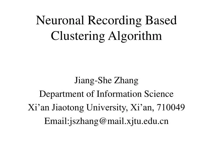 neuronal recording based clustering algorithm