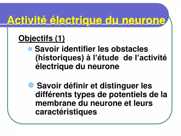 activit lectrique du neurone