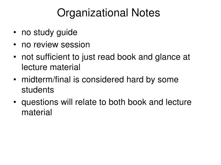 organizational notes