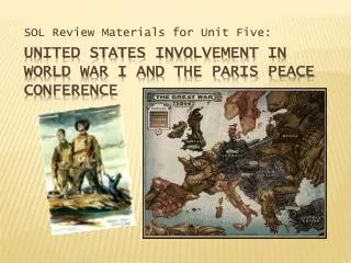 United States Involvement in World War I and the Paris Peace Conference
