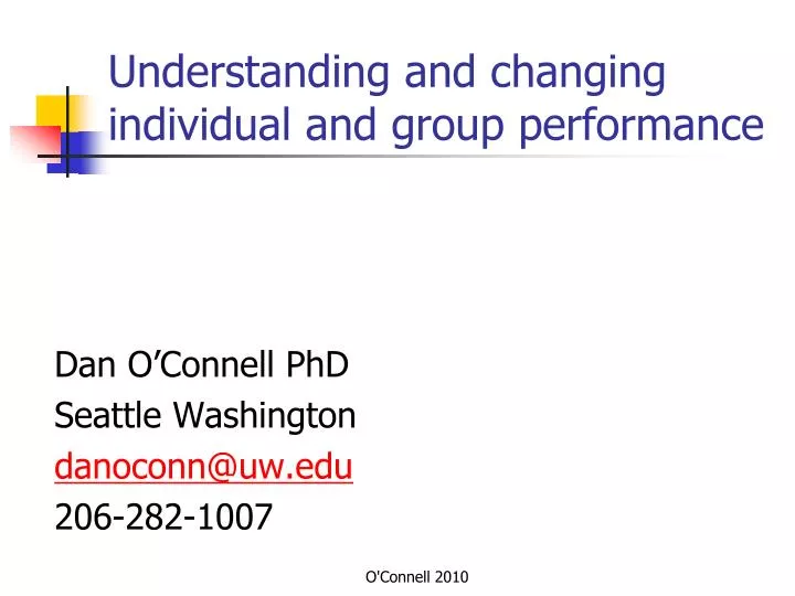 understanding and changing individual and group performance