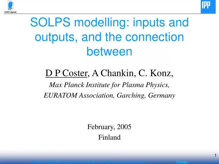 solps modelling inputs and outputs and the connection between