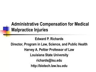 Administrative Compensation for Medical Malpractice Injuries