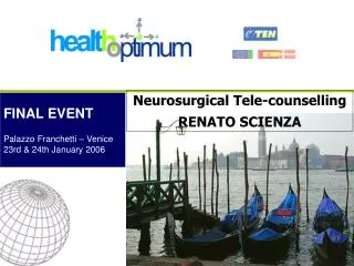 Neurosurgical Tele-counselling RENATO SCIENZA