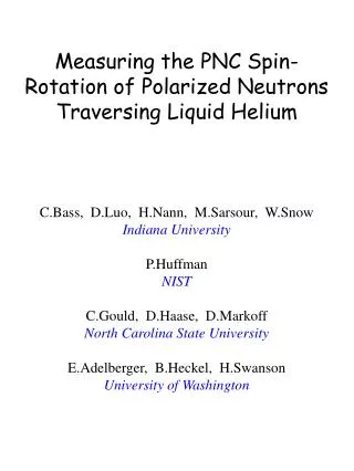 Measuring the PNC Spin-Rotation of Polarized Neutrons Traversing Liquid Helium