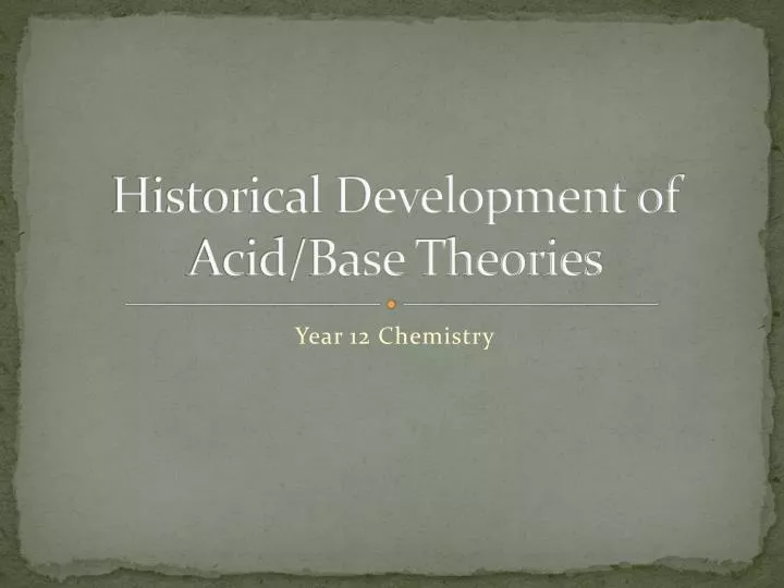 historical development of acid base theories