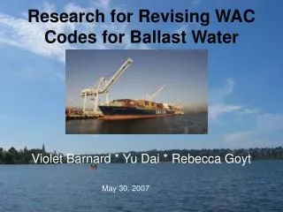 Research for Revising WAC Codes for Ballast Water