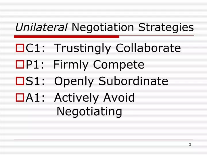 unilateral negotiation strategies