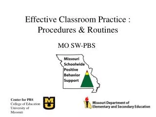 Effective Classroom Practice : Procedures &amp; Routines