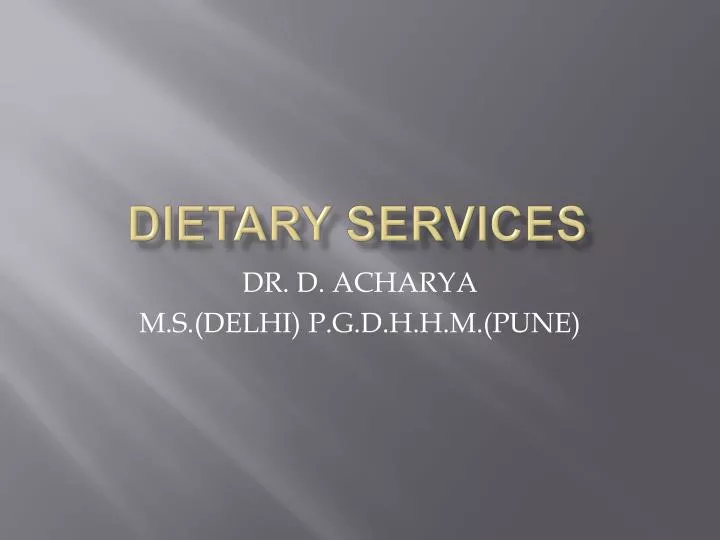 dietary services