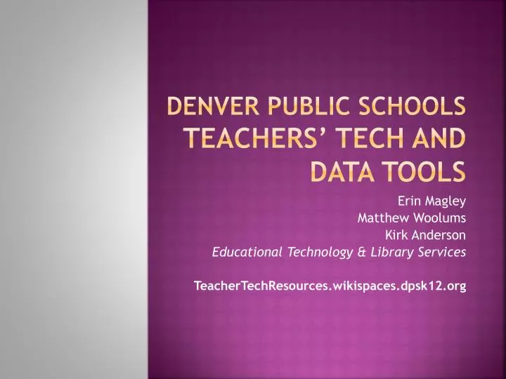 denver public schools teachers tech and data tools