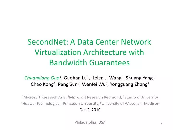 secondnet a data center network virtualization architecture with bandwidth guarantees
