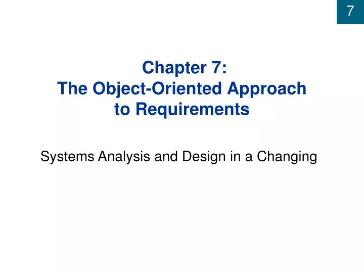 chapter 7 the object oriented approach to requirements