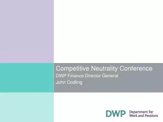 Competitive Neutrality Conference