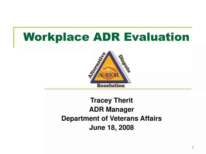 workplace adr evaluation