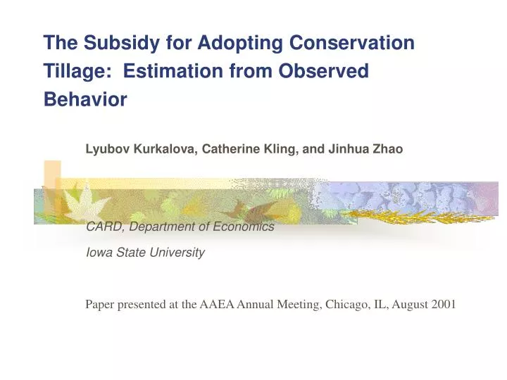 the subsidy for adopting conservation tillage estimation from observed behavior