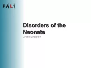 Disorders of the Neonate