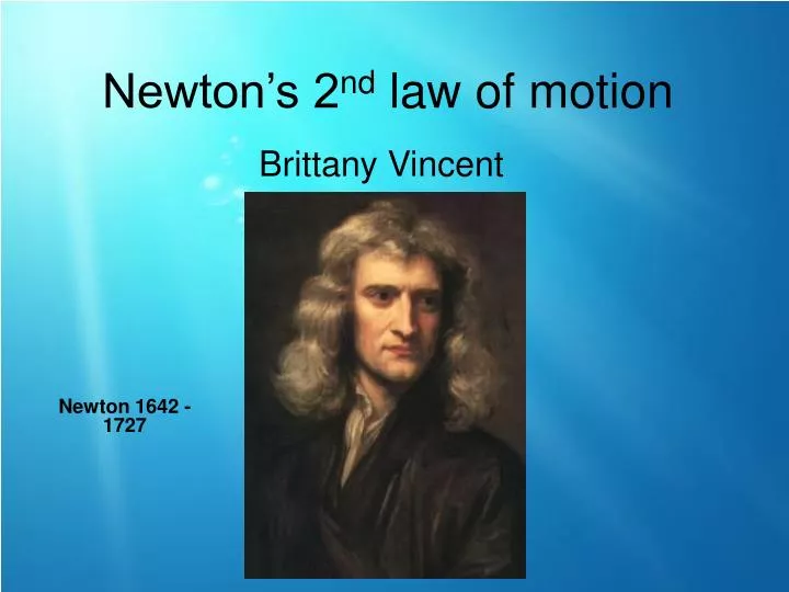 newton s 2 nd law of motion