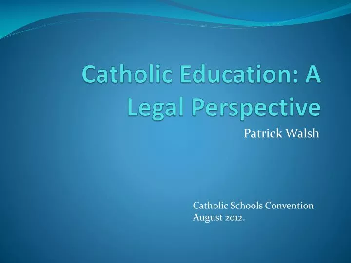 catholic education a legal perspective