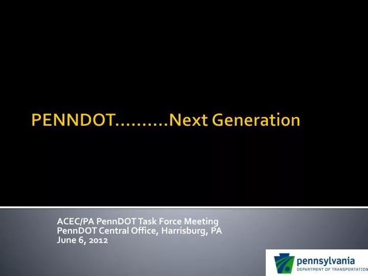 acec pa penndot task force meeting penndot central office harrisburg pa june 6 2012