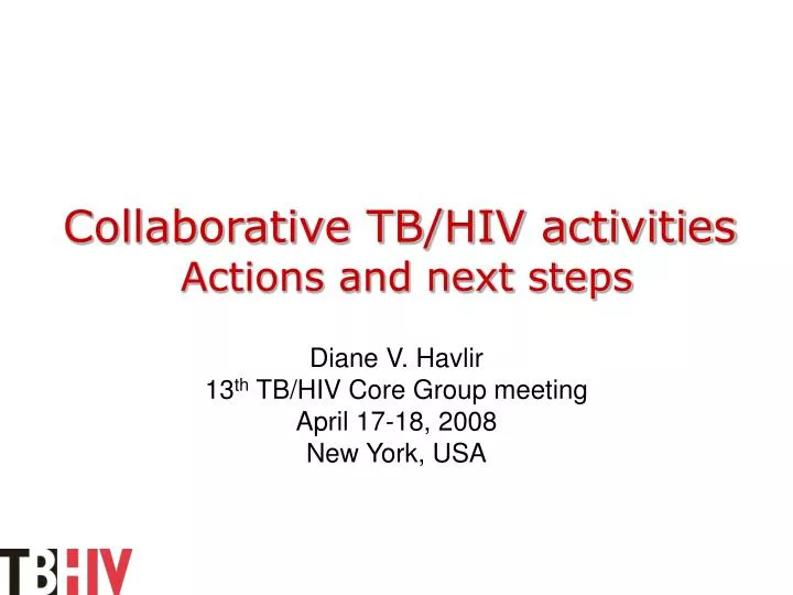 collaborative tb hiv activities actions and next steps