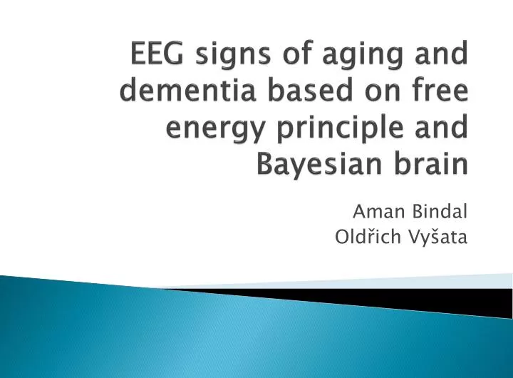 eeg signs of aging and dementia based on free energy principle and bayesian brain