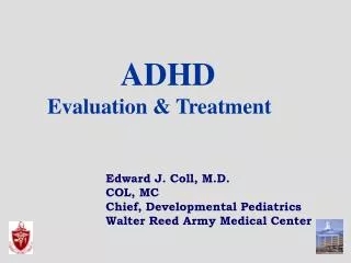 ADHD Evaluation &amp; Treatment