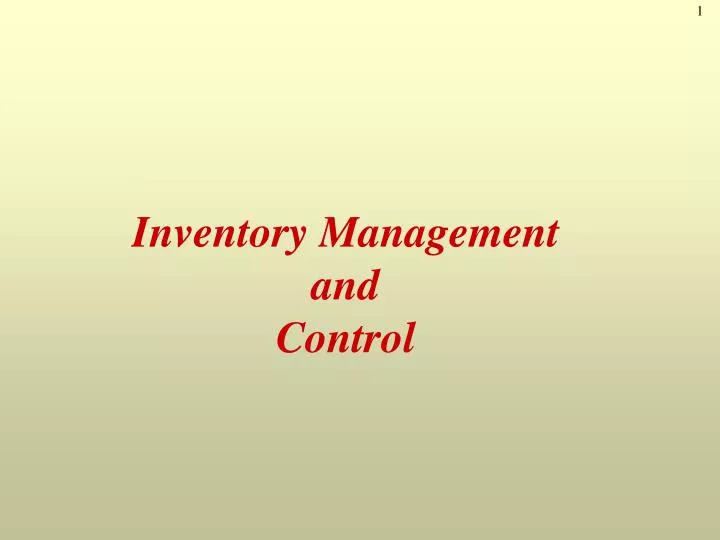 inventory management and control