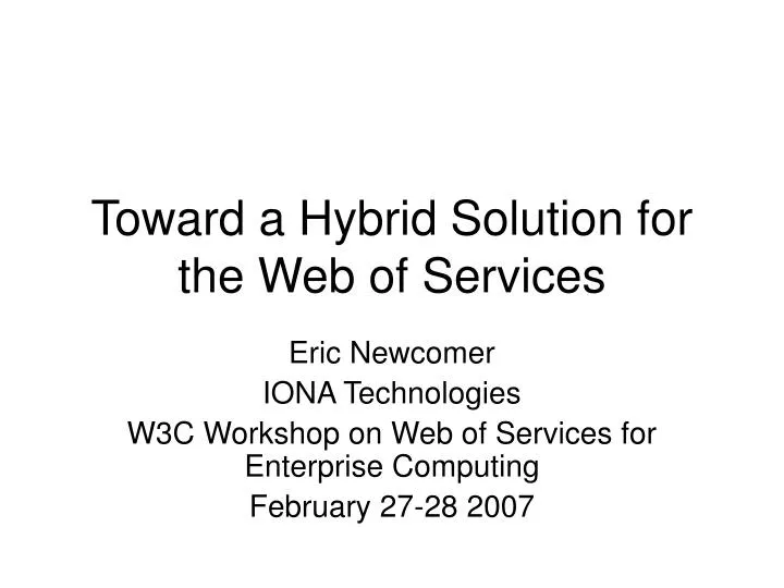 toward a hybrid solution for the web of services