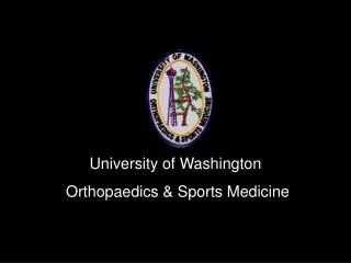 University of Washington Orthopaedics &amp; Sports Medicine