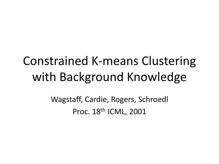constrained k means clustering with background knowledge