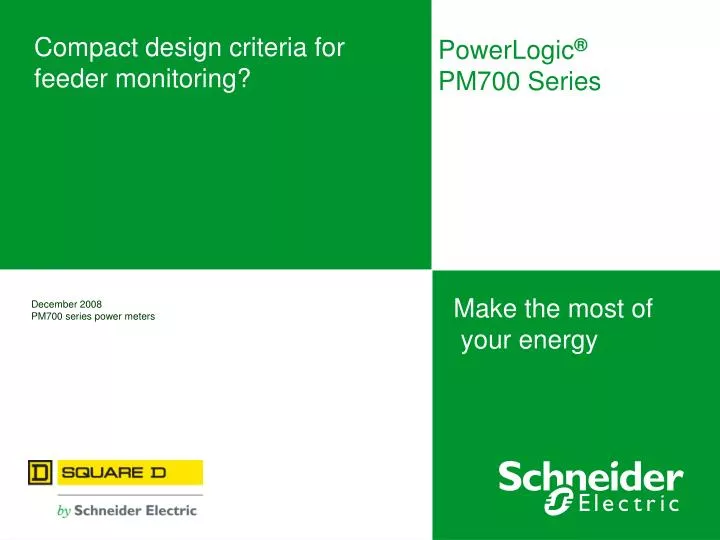 compact design criteria for feeder monitoring