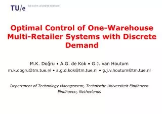 Optimal Control of One-Warehouse Multi-Retailer Systems with Discrete Demand