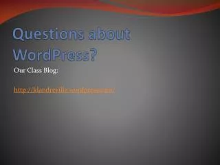 Questions about WordPress ?